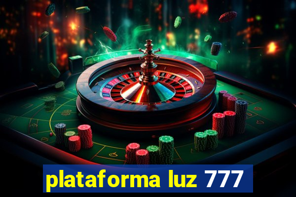 plataforma luz 777